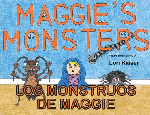 Los Monstruos de Maggie [Spanish] 1949215296 Book Cover