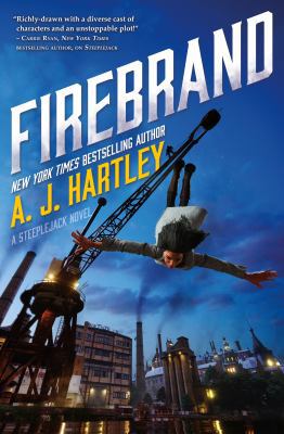 Firebrand: A Steeplejack novel 0765388146 Book Cover