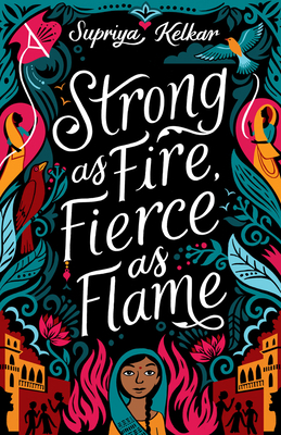 Strong as Fire, Fierce as Flame 1643790404 Book Cover