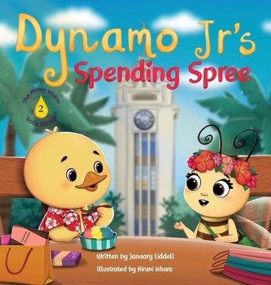 Dynamo Jr's Spending Spree 1967041164 Book Cover