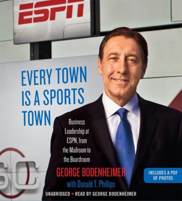 Every Town Is a Sports Town: Business Leadershi... 1478905255 Book Cover