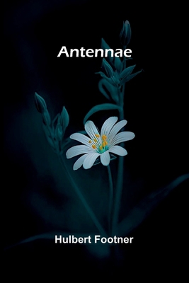 Antennae 9367248121 Book Cover