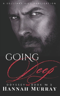 Going Deep (Odyssey) B0FMK32D5P Book Cover