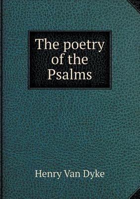 The poetry of the Psalms 5518557043 Book Cover