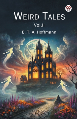 Weird Tales Vol. II B0DXVVCLBM Book Cover