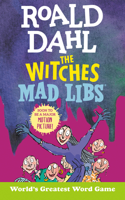 Roald Dahl: The Witches Mad Libs: World's Great... 0593096487 Book Cover
