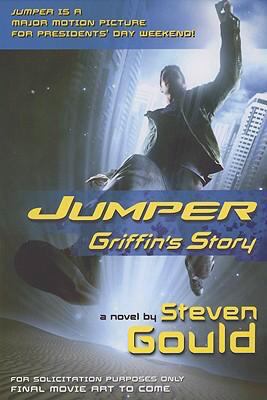Jumper: Griffin's Story 0765318814 Book Cover