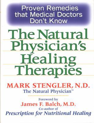 The Natural Physician's Healing Therapies 0735202508 Book Cover