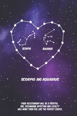 2020 The Astrology of Love between Scorpio and Aquarius: horoscope,love, relationship and compatibility: Lined Notebook / journal gift, 110 pages, 6x9 inches, matte finish cover