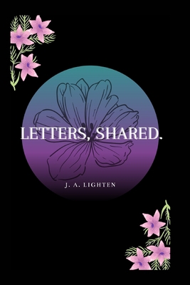 Letters, Shared. 1715790553 Book Cover