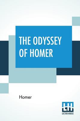 The Odyssey Of Homer: Done Into English Prose B... 9353369258 Book Cover