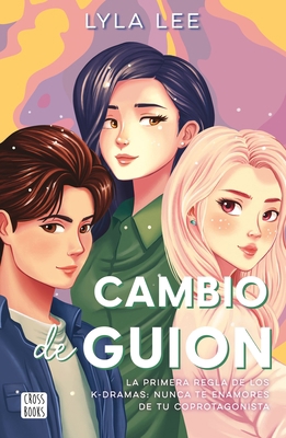 Cambio de Guión (Cómic) / Flip the Script (Comi... [Spanish] 6073900813 Book Cover