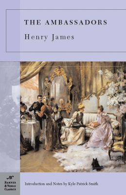 The Ambassadors (Barnes & Noble Classics Series) 1593083785 Book Cover