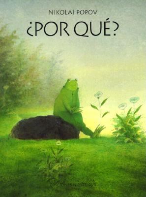 Por Que? = Why? [Spanish] 1558586830 Book Cover