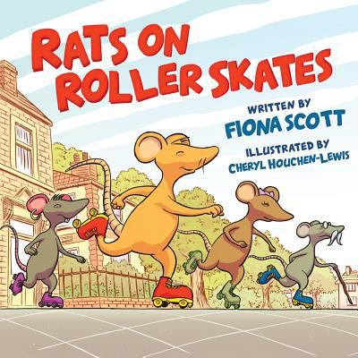 Rats on Roller Skates 1781325634 Book Cover