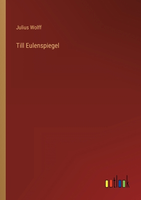 Till Eulenspiegel [German] 3368415344 Book Cover