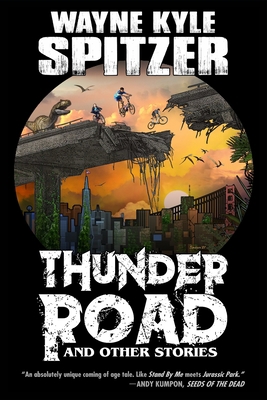 Thunder Road and Other Stories B09YTZ7389 Book Cover