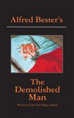 The Demolished Man 1596874465 Book Cover