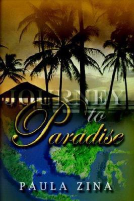 Journey to Paradise 142088705X Book Cover