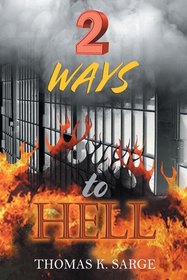 2 WAYS to HELL 1638448981 Book Cover