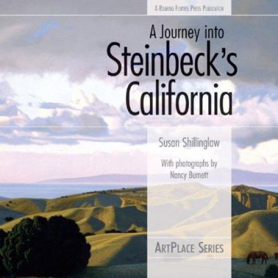 A Journey Into Steinbeck's California 0976670623 Book Cover