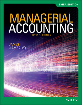 Managerial Accounting, EMEA Edition 1119668328 Book Cover