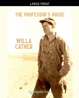 The Professor's House [Large Print] B0GJJ9DHCQ Book Cover