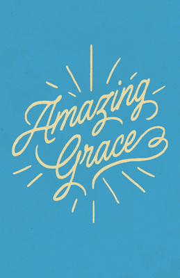 Amazing Grace (25-Pack) 1682164608 Book Cover