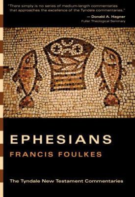 Ephesians: An Introduction and Commentary (Tynd... 083082989X Book Cover