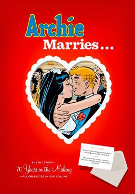 Archie Marries . . . 0810996200 Book Cover