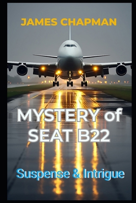 Mystery of Seat B22 B0F4KL8K7J Book Cover