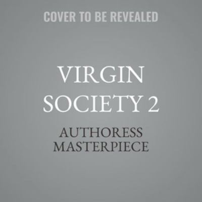 Virgin Society 2 B0H97YB1QS Book Cover