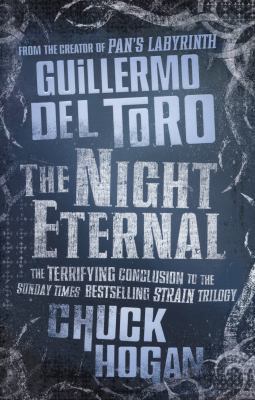 Night Eternal. by Guillermo del Toro, Chuck Hogan 0007319525 Book Cover