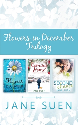 Flowers in December Trilogy: Flowers in Decembe... 1951002083 Book Cover