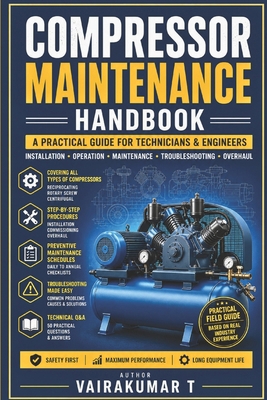 Compressor Maintenance Handbook: A Practical Gu... B0GZK2JXFC Book Cover