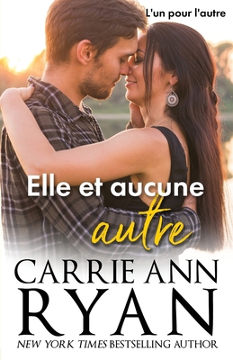 Elle et aucune autre [French] 1636951414 Book Cover