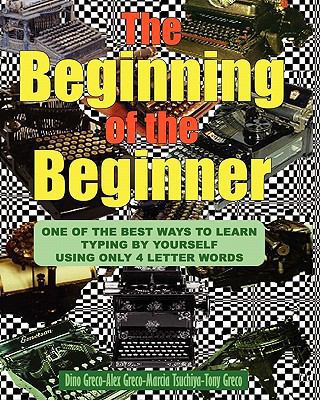 The Beginning Of The Beginner 1439224714 Book Cover
