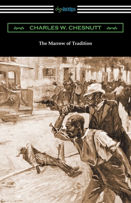 The Marrow of Tradition 1420967371 Book Cover