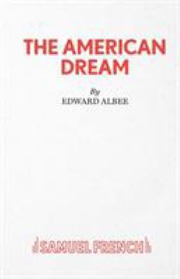 The American Dream - A Play 0573020078 Book Cover