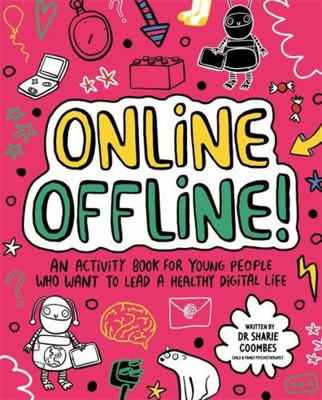 Online Offline! Mindful Kids: An activity book ... 1787417158 Book Cover