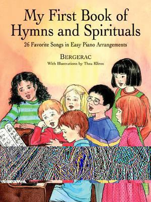 A First Book of Hymns and Spirituals: For the B... B00A2N09J2 Book Cover