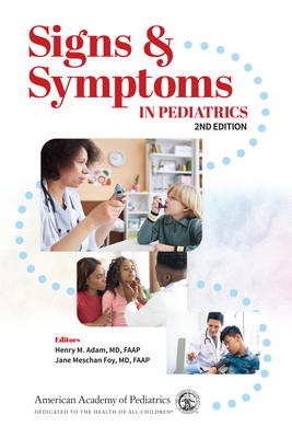 Signs & Symptoms in Pediatrics 1610028201 Book Cover
