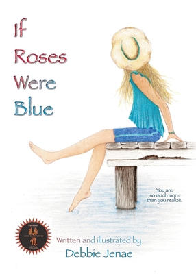 If Roses Were Blue 0988987961 Book Cover