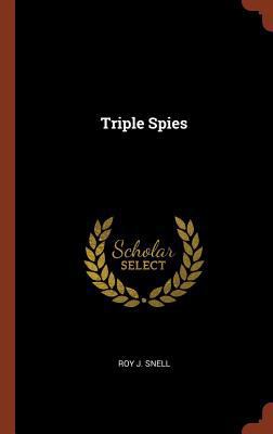 Triple Spies 1374953458 Book Cover