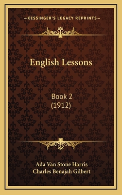 English Lessons: Book 2 (1912) 1164787179 Book Cover