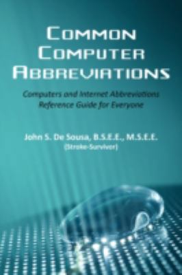 Common Computer Abbreviations: Computers and In... 0595482651 Book Cover