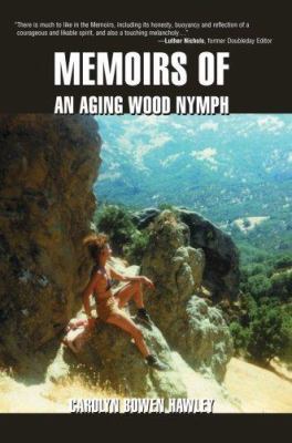 Memoirs of an Aging Wood Nymph 0595435947 Book Cover