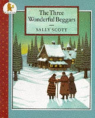 The Three Wonderful Beggars 074451391X Book Cover