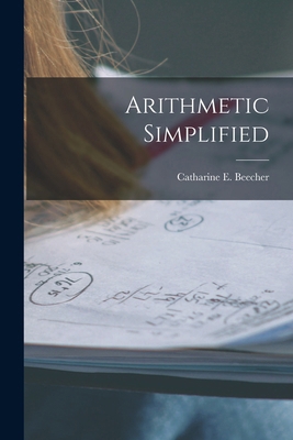 Arithmetic Simplified 1017546614 Book Cover