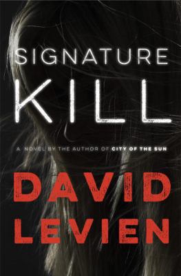 Signature Kill: A Novel (Frank Behr) 0385532555 Book Cover